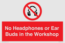no-headphones-or-ear-buds-in-the-workshop~